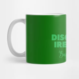 Discover Ireland, buy me a drink - St Patricks Day pub crawl Mug